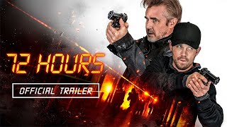 72 Hours 2024 Official Trailer