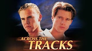 Across The Tracks Motion Picture Score 1991