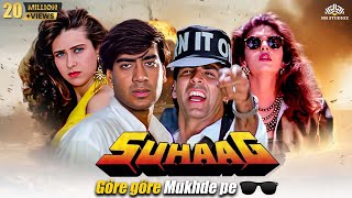 Suhaag  Full Movie  Akshay Kumar Karishma Kapoor Ajay Devgan  Superhit Hindi Movie