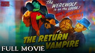 The Return Of The Vampire  Full Movie  Creature Features