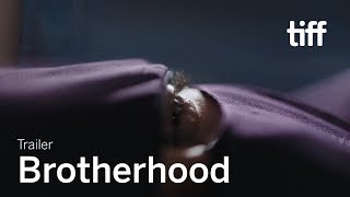 BROTHERHOOD IKHWENE Trailer  Canadas Top Ten 2019