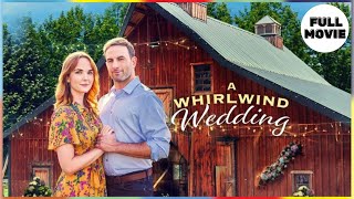 A Whirlwind Wedding  HD  Romance  Full Movie in English