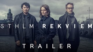 Sthlm Rekviem  Trailer  TV4  Streamar nu p C More