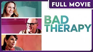 Bad Therapy 1080p FULL MOVIE  Comedy Drama