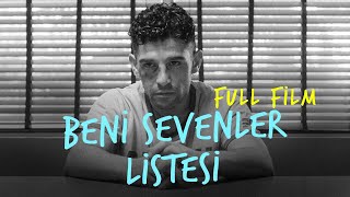 Beni Sevenler Listesi  Yerli Dram Filmi ngilizce Altyazl