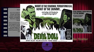 Devil Doll 1964 Facts and Trailer film movie filmtrailers filmfacts retrofilms curiouspics