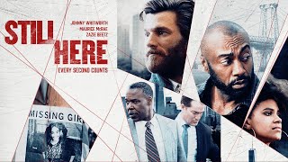 Still Here 2020  CRIME THRILLER  Full Movie