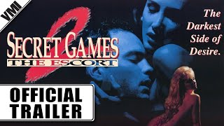 SECRET GAMES II THE ESCORT 1993  Official Trailer  VMI Worldwide