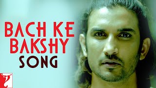 Bach Ke Bakshy Song  Detective Byomkesh Bakshy  Sushant Singh Rajput  Sneha Dibaker Banerjee