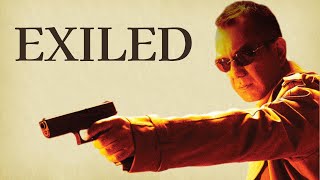 Exiled 2006 Dir Johnnie To l More than Kurosawa