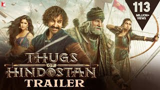 Thugs Of Hindostan Trailer  Amitabh Bachchan Aamir Khan Katrina Kaif Fatima Sana Shaikh