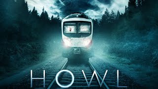 Howl 2015 Horror Film  Review