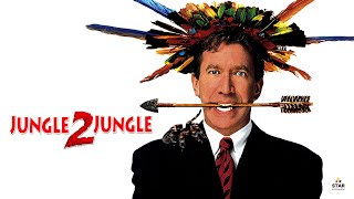 Jungle 2 Jungle Official English Trailer  Tim Allen Martin Short JoBeth Williams