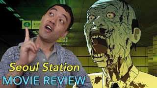 Seoul Station  Movie Review