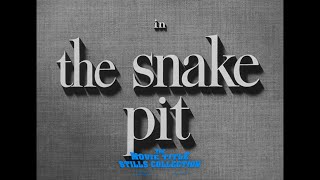 The Snake Pit 1948 title sequence