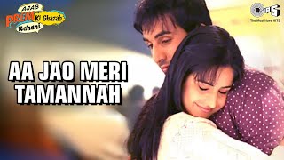 Aa Jao Meri Tamannah  Ajab Prem Ki Ghazab Kahani Ranbir Kapoor Katrina Kaif Javed Ali  Pritam