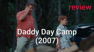 Review Daddy Day Camp 2007  Cuba Gooding Jr Lochlyn Munro Richard Gant