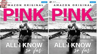 PNK ALL I KNOW SO FAR  CANCIN  LBUM  DOCUMENTAL AMAZON ESTRENO MUNDIAL EL 21 D MAYO DE 2021