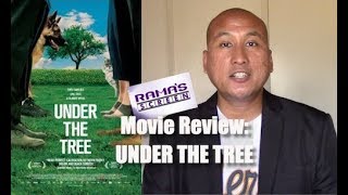 UNDER THE TREE Movie Review 2018