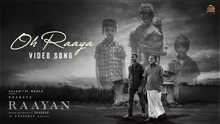 Oh Raaya  Video Song  RAAYAN  Dhanush  Sun Pictures  AR Rahman  Ganavya