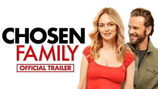 Chosen Family 2024 Official Trailer