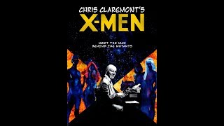 Chris Claremonts XMen Official Trailer