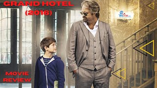 Grand Hotel 2016  Movie Review