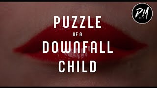 Puzzle of a Downfall Child Modern Trailer