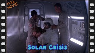 Solar Crisis 1990  Charlton Heston  Full Movie  SciFi Thriller in 1080p HD  Full Movie