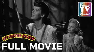 My Sister Eileen 1942  Full Movie  Classic TV Rewind