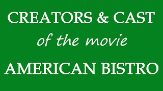 American Bistro 2019 Movie Information