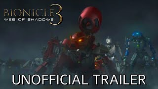 BIONICLE 3 Web of Shadows 2005  Unofficial Trailer