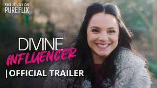 Divine Influencer  Pure Flix Original  Official Trailer