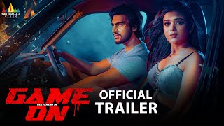 Game On Hindi Movie Official Trailer  Geetanand  Neha Solanki  2024 Latest Dubbed Hindi Movies