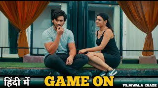 Game On 2024 New Released South Hindi Dubbed Movie Update  Review  Geetanand Neha Solanki