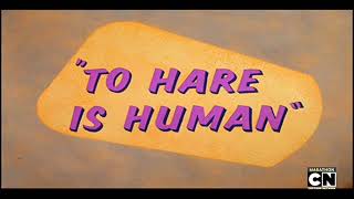 To Hare Is Human 1956 Intro on Cartoon Network