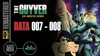 The Guyver BioBooster Armor  Data 007  008  4K  LA Hero  US Renditions  EDub