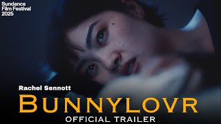 Bunnylovr Trailer 2025  Rachel Sennott  Katarina Zhu  Jack Kilmer  Bunnylovr Movie Trailer 