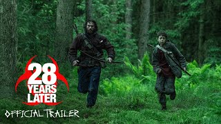 28 YEARS LATER  Official Trailer HD