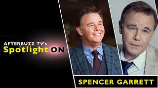 Spencer Garrett Interview  AfterBuzz TVs Spotlight On