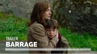 Barrage  Laura Schroeder Film Trailer 2017