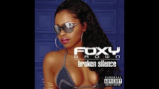 Rap Album Review Foxy Brown  Broken Silence 2001