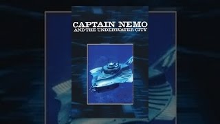 Captain Nemo and the Underwater City