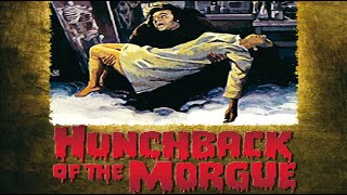 The Hunchback of the Morgue 1973 ReviewRetrospective  Paul Naschy  Spanish horror film