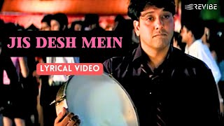 Jis Desh Mein Official Lyric Video  Abhijeet  Govinda Sonali  Jis Desh Mein Ganga Rehta Hai