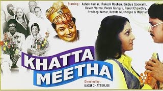 Khatta Meetha 1978 Full Hindi Movie  Rakesh Roshan Ashok Kumar Bindiya Gos kinemovie21