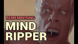 Remembering Mind Ripper 1995