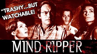 Mind Ripper 1995 Movie Review