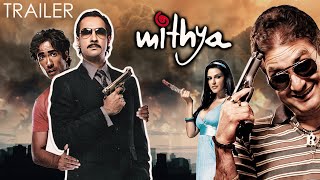 Mithya Movie Trailer  Naseeruddin Shah  Ranvir Shorey  Neha Dhupia  Bollywood Hindi Movie