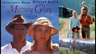 MORNING GLORY 1993  Christopher Reeve Deborah Raffin  Full Movie